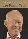 The Wit and Wisdom of Lee Kuan Yew -  Kuan Yew Lee - 9789814385282 -  Editions Didier Millet
