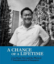 A Chance of a Lifetime: Lee Kuan Yew and the Physical Transformation of Singapore - Peter - 9789814610339 - Editions Didier Millet