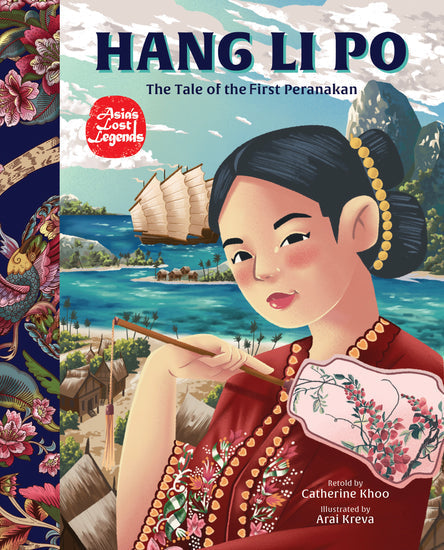 Hang Li Po : The Tale of the First Peranakan -  Arai Kreva - 9789814785303 - Epigram