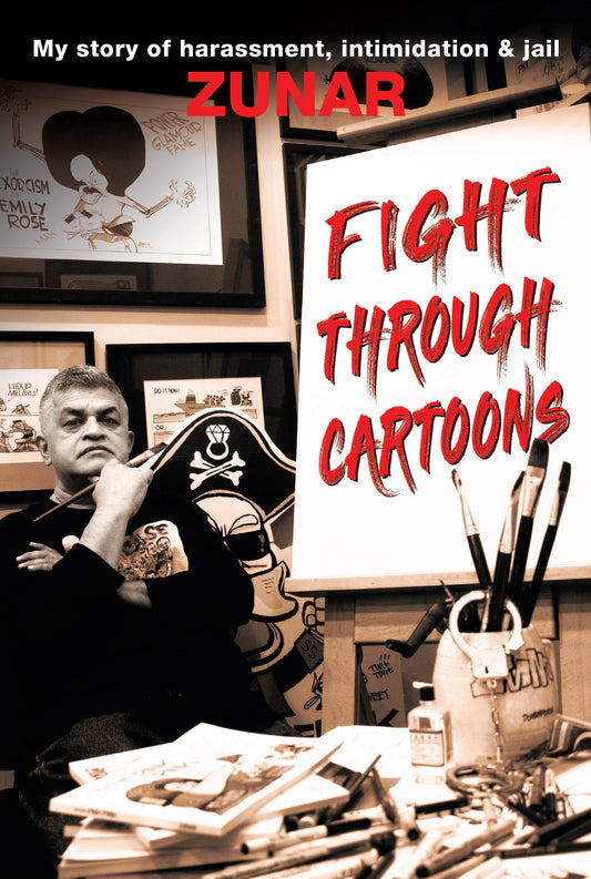 Fight Through Cartoons : Fight Through Cartoons - Zunar - 9789814841221 - Marshall Cavendish