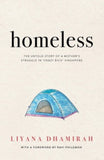 Homeless : The Untold Story of a Mother’s Struggle - LIYANA DHAMIRAH - 9789814845571 - Epigram