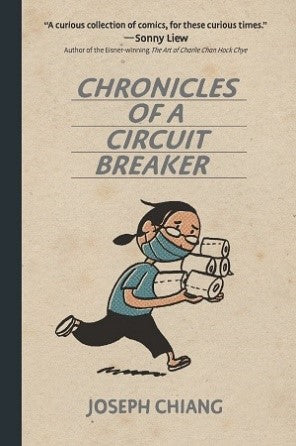 Chronicles of a Circuit Breaker - Joseph Chiang - 9789814901550 - Epigram