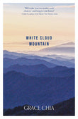 White Cloud Mountain - Grace Chia - 9789814901963 - Epigram