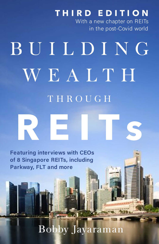 Building Wealth Through REITS - Bobby Jayaraman - 9789814974226 - Marshall Cavendish