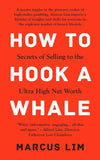 How To Hook A Whale - Marcus Lim - 9789815009118 - Marshall Cavendish