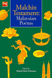 Malchin Testment: Malaysia Poems - Malachi Edwin Vethamani - 9789832737537 - Maya Press