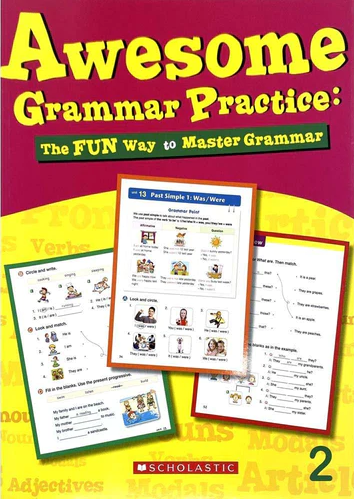 Awesome Grammar Practice Book 2 - 9789839604979 - Scholastic Inc.