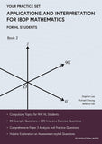 Your Practice Set Applications and Interpretation for IBDP Mathematics Book 2 - Stephen - 9789887413462 -SE Production Limited