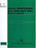 Legal Profession Act 1976 (Act 166) (As at 1st September 2023) - 9789678930130 - ILBS
