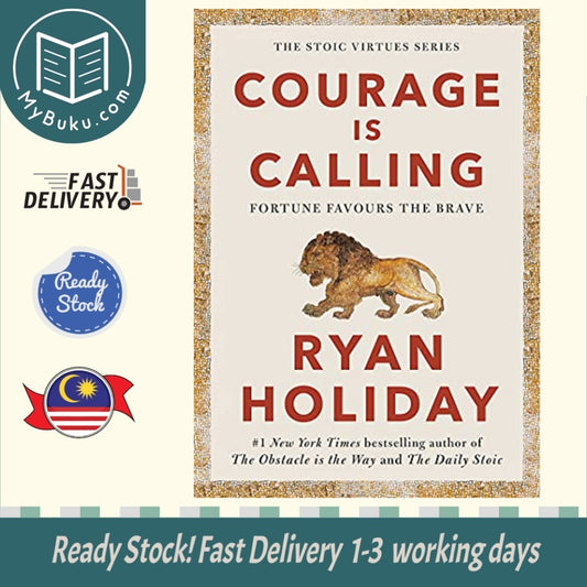 Courage Is Calling : Fortune Favours the Brave - Ryan Holiday - 9781788166287 - Profile Books Ltd