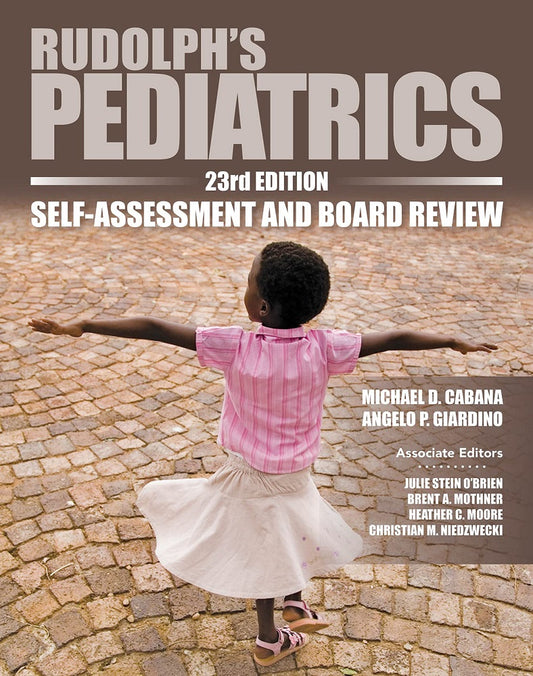 Rudolphs Pediatrics, Self-Assessment and Board Review 2nd Edition - Cabana - 9781265012373 - McGraw Hill