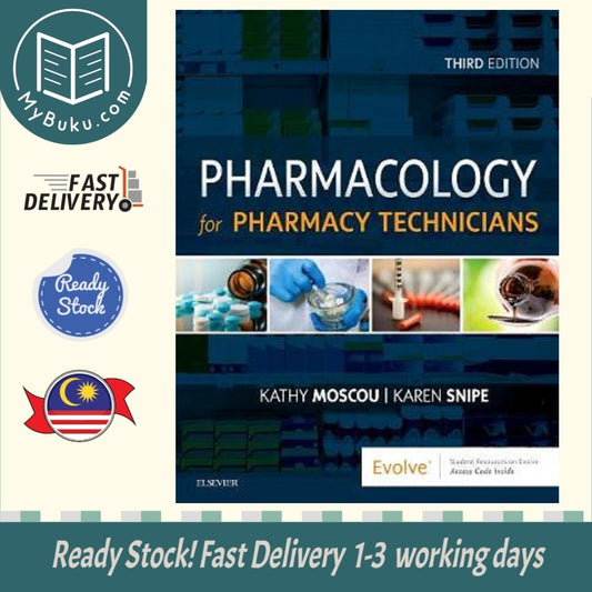 Pharmacology for Pharmacy Technicians - Kathy Moscou & Karen Snipe - 9780323497220 - Elsevier