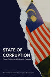 State of Corruption: Power, Politics, and Policies in Malaysia - 9789670076218 - Gerakbudaya