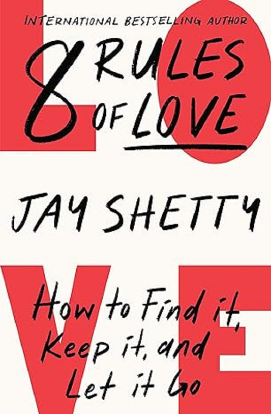 8 Rules of Love - Jay Shetty - 9780008471668 - Thorsons