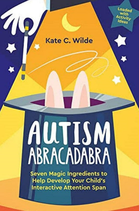 Autism Abracadabra - Kate Wilde - 9781787757516 - Jessica Kingsley Publishers