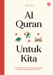 Al-Quran Untuk Kita - Muzuza - 9789672459729 - Iman Publication