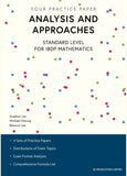 Your Practice Paper Analysis and Approaches Standard Level for IBDP Mathematics - Stephan - 9789887413486 - SE Production Limited