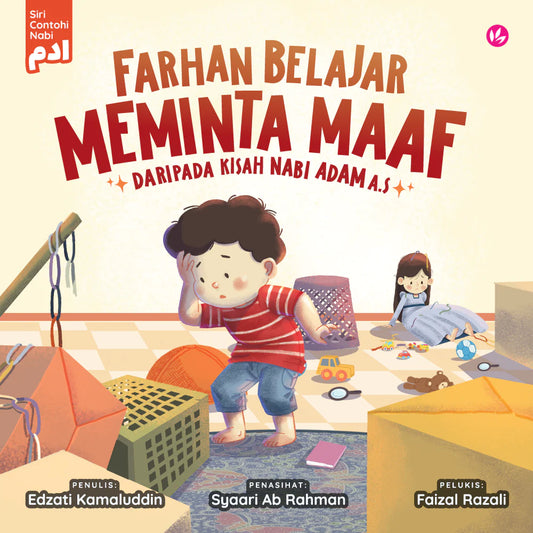 Farhan Belajar Meminta Maaf Daripada Kisah Nabi Adam A.S -Edzati Kamaluddin -9789672459491 -Iman Publication