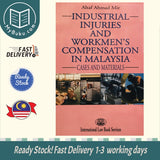 Industrial Injuries and Workmen's Compensation in Malaysia - Altaf Ahmad Mir - 9789678907798 - ILBS