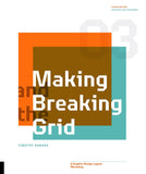 Making and Breaking the Grid 3rd Edition - Timothy Samara - 9780760381939 - Rockport Publishers