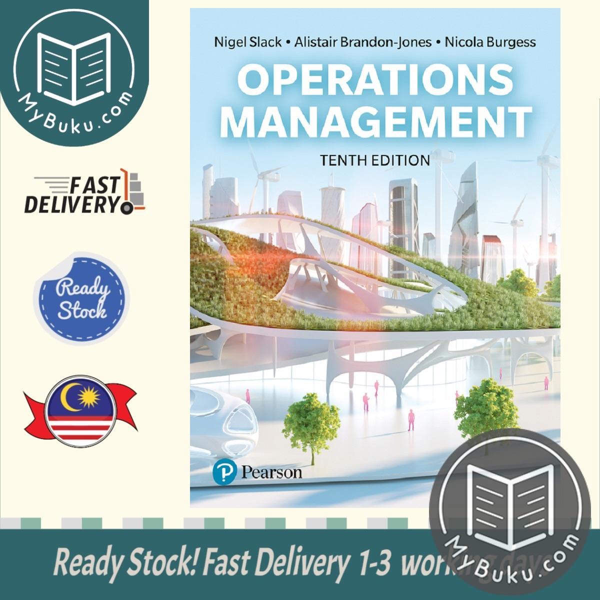 Operations Management 10th Edition - Nigel Slack - 9781292408248 - Pearson Education
