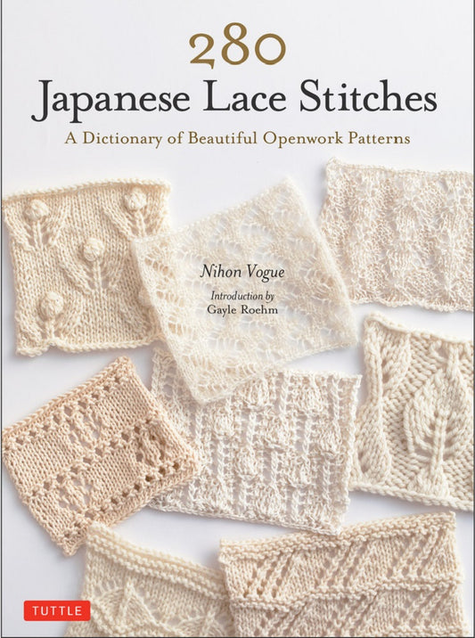 280 Japanese Lace Stitches - Nihon Vogue -9780804854047 - Tuttle Publishing