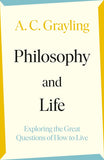 Philosophy and Life - Grayling - 9780241523803 - Penguin