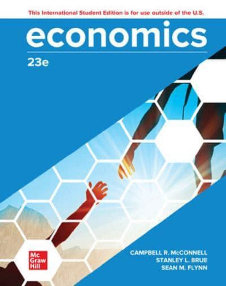 Economics - 23th Edition - McConnell - 9781266106842 - McGraw Hill