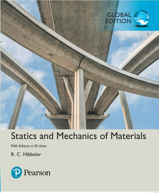 Statics and Mechanics of Materials in SI Units - Russell Hibbeler - 9781292177915 - Pearson Education