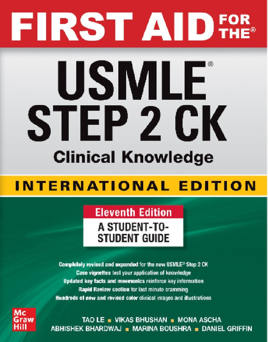 First Aid for the USMLE Step 2 CK 11th Ed - Tao Le - 9781265017422 - McGraw Hill