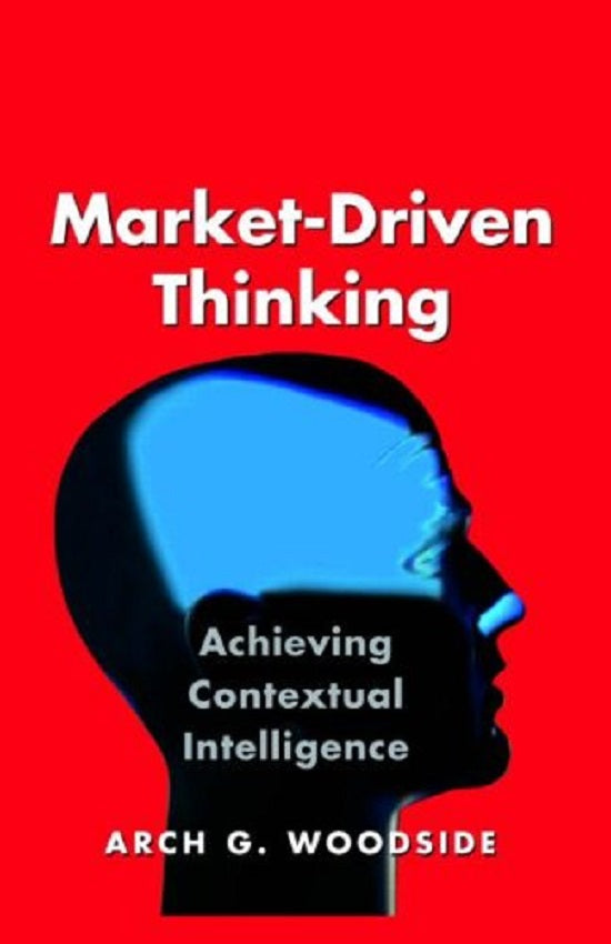 Clearance Sale - Market-Driven Thinking - Arch G. - 9780750679015 - Routledge