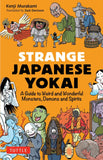 Strange Japanese Yokai - Kenji Murakami - 9784805317235 - Tuttle Publishing
