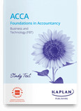 ACCA Foundation Business and Technology (FBT) Study Text (Valid Till Aug 2024) - Kaplan - 9781839963599 - Kaplan Publishing