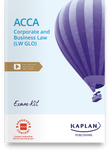ACCA Corporate & Business Law Global (LW GLO) Exam Kit (Valid Till Aug 2024) - 9781839963919 - Kaplan Publishing