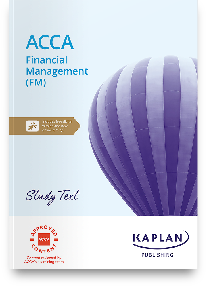 ACCA Financial Management (FM) Study Text (Valid Till June 2024) - Kaplan - 9781839963629 - Kaplan Publishing
