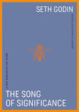 The Song of Significance - Seth Godin - 9780593715543 - Portfolio