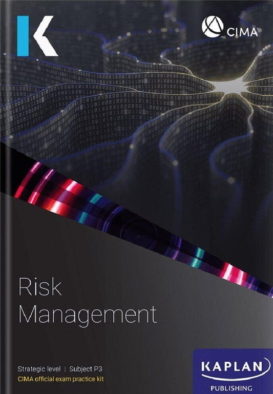 [2024 Edition] CIMA Risk Management (P3) Exam Kit – 9781839964770 – Kaplan Publishing