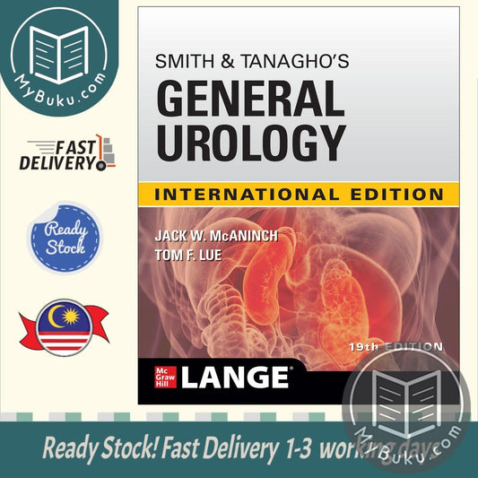 SMITH AND TANAGHO'S GENERAL UROLOGY - Mcaninch - 9781260460698 - McGraw-Hill Education
