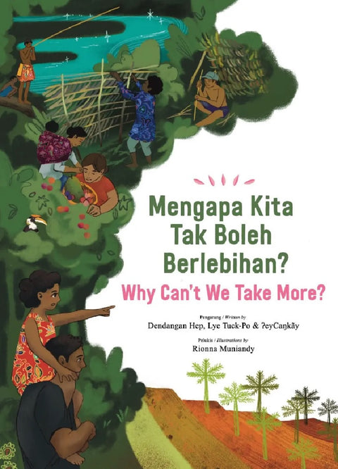 Mengapa Kita Tak Boleh Berlebihan? (Why Can’t We Take More?) - Dendangan Hep - 9789670042534 - Matahari Books