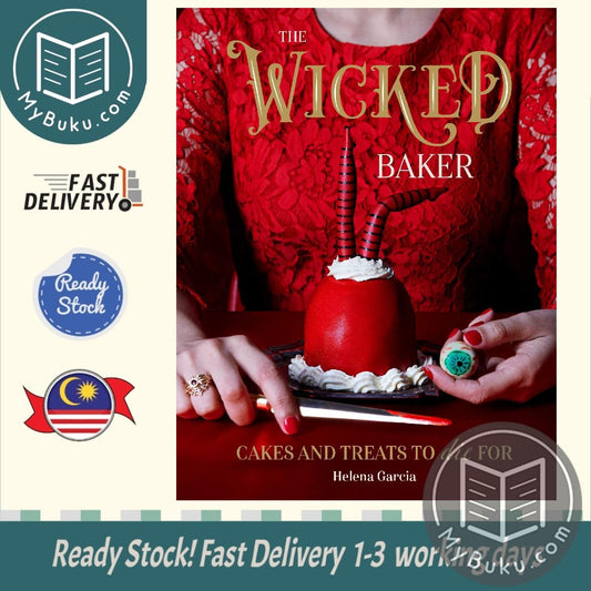 The Wicked Baker: Cakes and Treats to Die For - Helena Garcia - 9781787136007 - Quadrille Publishing Ltd