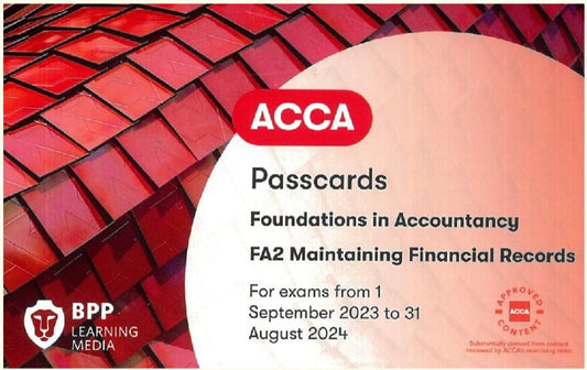ACCA FIA FA2 Maintaining Financial Records Passcards (Valid Till Aug 2024) - 9781035505777 - BPP Learning Media