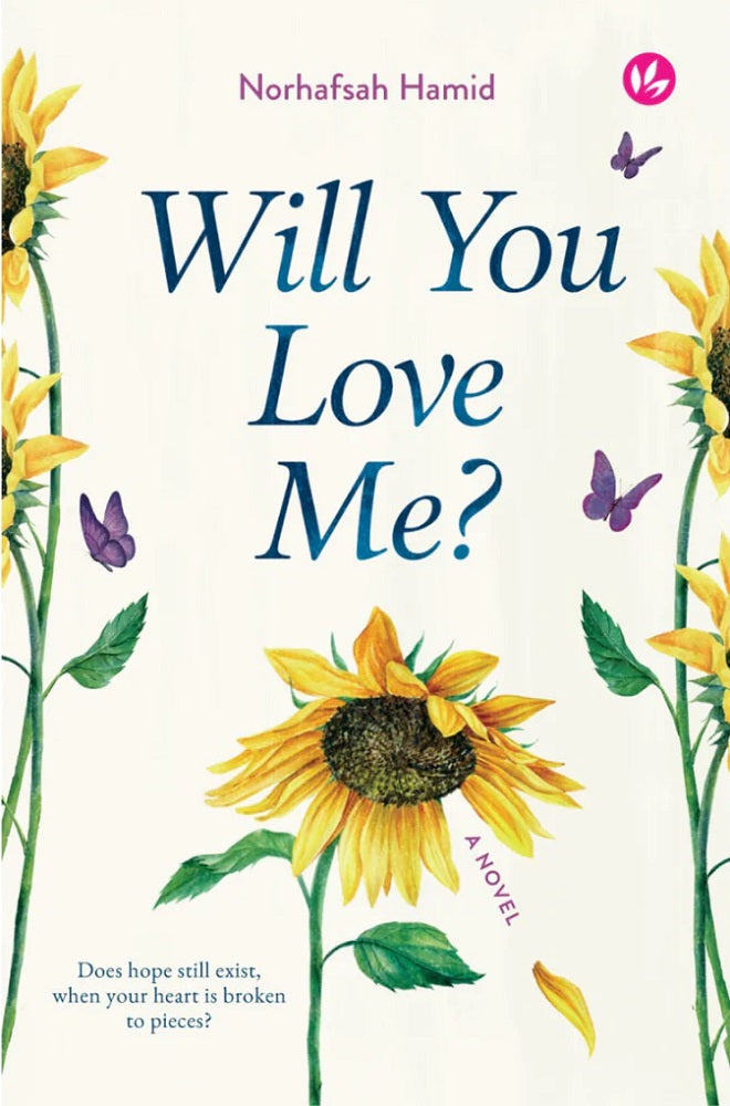 Will You Love Me? A Novel by Norhafsah Hamid - 9789672459675 - Iman