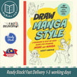 Draw Manga Style : A Beginner's Step-by-Step Guide - Scott Harris - 9780760372210 - Quarry Books