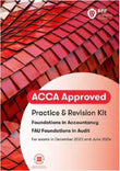 ACCA Foundations in Audit International (FAU) Prac Rev Kit (Valid Till Aug 2024) - 9781035504275 - BPP Learning Media