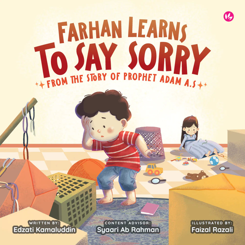Farhan Learns To Say Sorry From The Stories of Prophet Adam A.S - Edzati Kamaluddin-9789672459637- Iman Publication