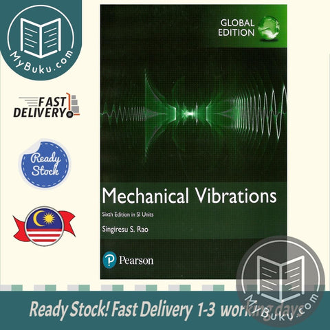 Mechanical Vibrations in SI Units - Global edition - Singiresu S . Rao - 9781292178608 - Pearson