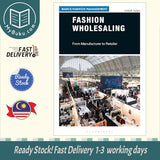 Fashion Wholesaling:From Manufacturer to Retailer - Linda B. Tucker - 9781350169838 - Bloomsbury Publishing PLC