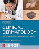 Clinical Dermatology: Diagnosis and Management of Common Disorders - Carol Soutor - 9781264257379 - McGraw Hill