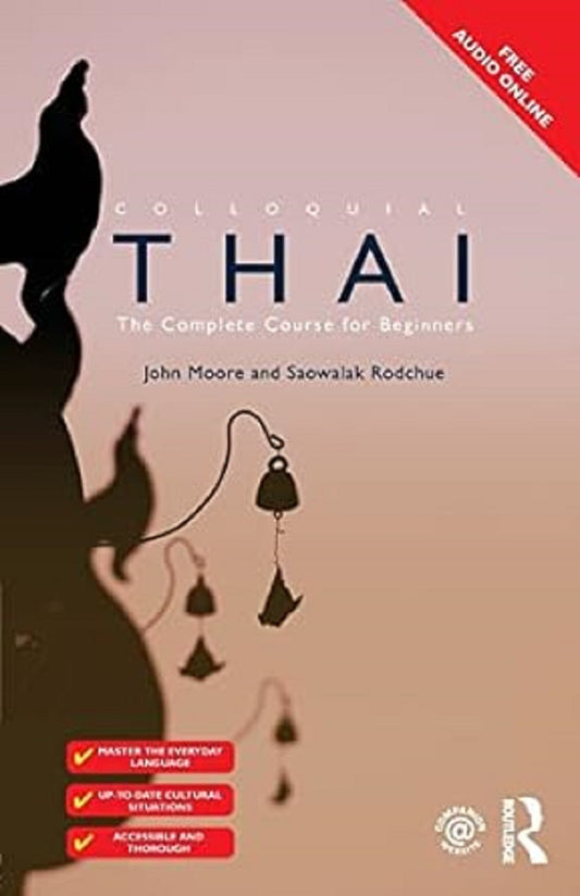 Colloquial Thai - John Moore - 9781138950184 - Routledge