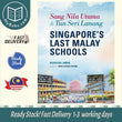 Sang Nila Utama & Tun Seri Lanang: Singapore’s Last Malay Schools - Hidayah Amin - 9789811432989 - Helang Books